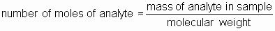 equation for 
the number of moles of analyte